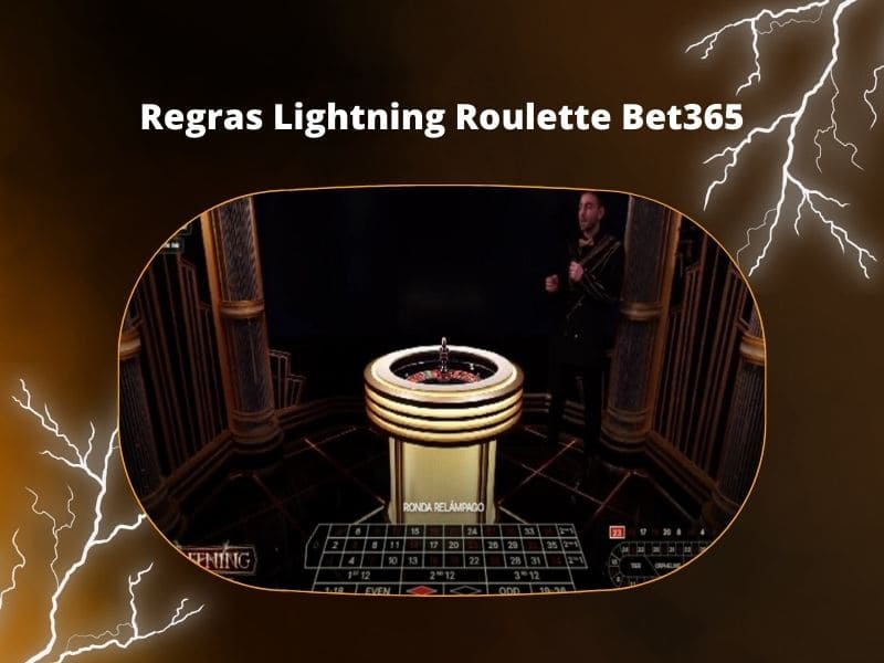 Regras Lightning Roulette Bet365