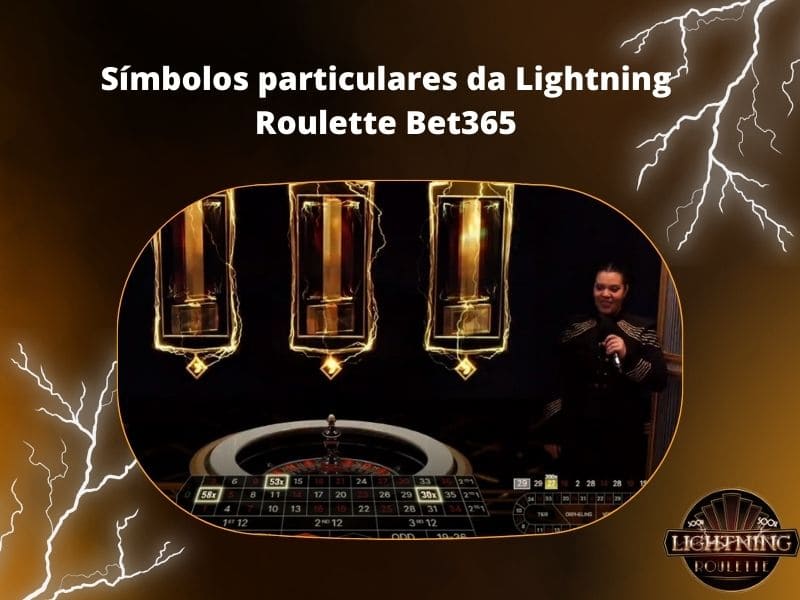 Símbolos particulares da Lightning Roulette Bet365